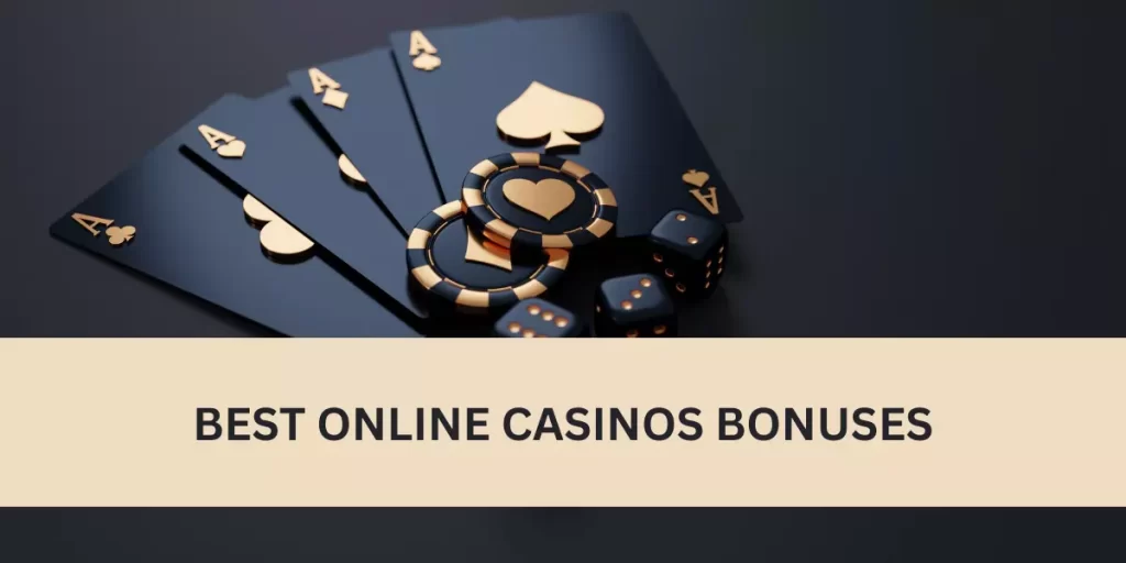 best online casino bonuses