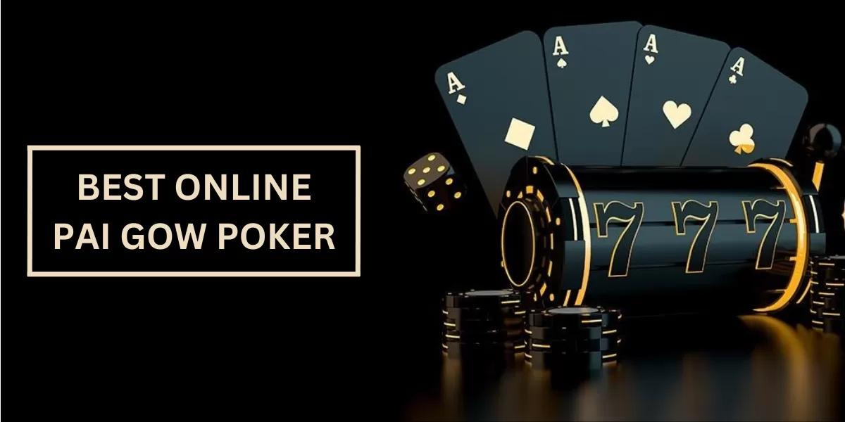 Best Online Pai Gow Poker