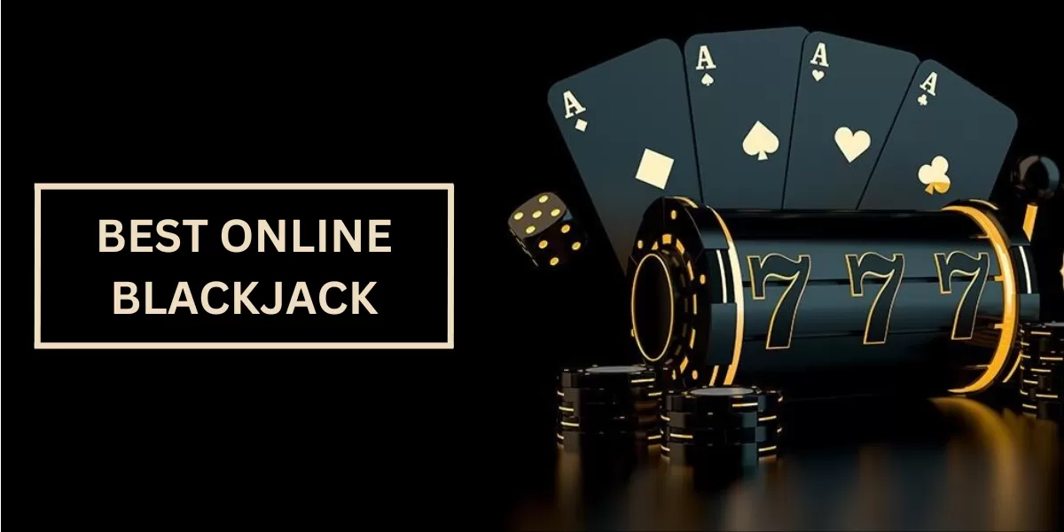 Best Online Blackjack