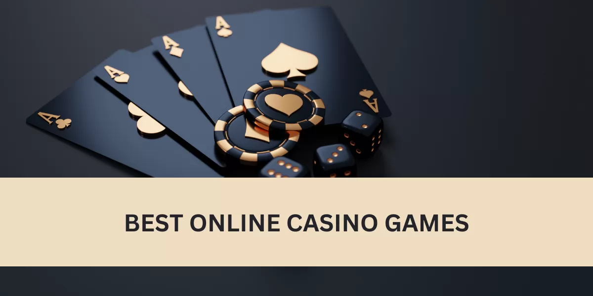 Best online casino games