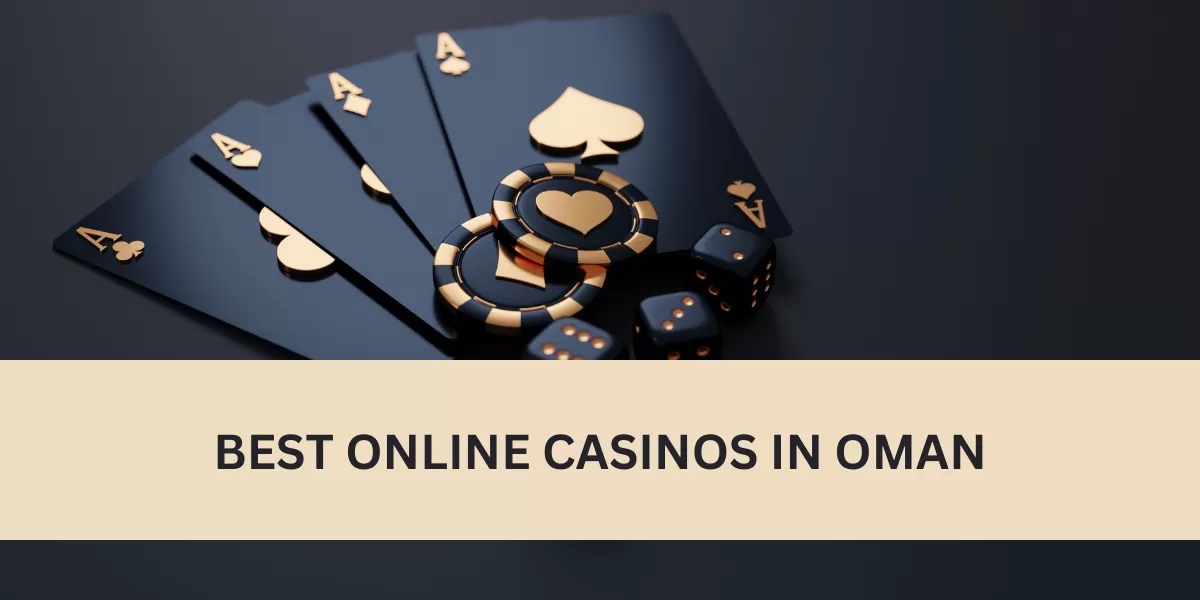 best online casinos in oman
