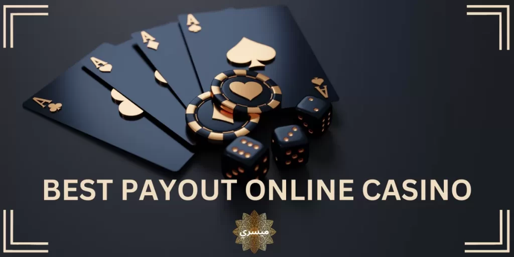Best Payout Online Casino