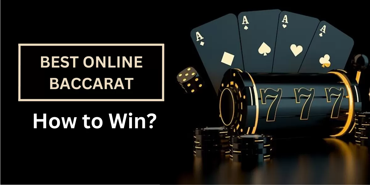 how to win online baccarat